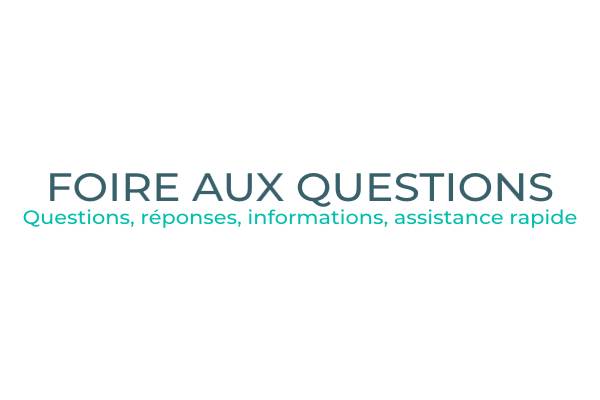 Foire aux questions